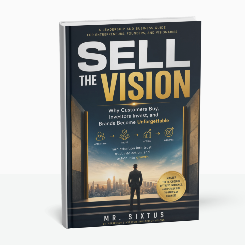 sell the vision by mr sixtus (2)